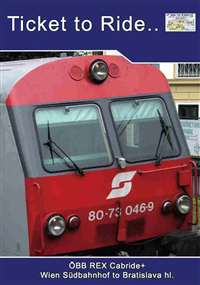 Ticket to Ride No.130: Obb CR Vienna to Bratislava hl (60 mins)
