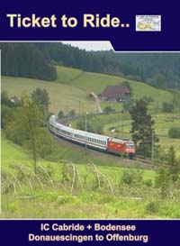 Ticket to Ride - IC Cabride+ Bodensee Villingen to Offenburg