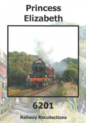 Great Steam Locomotives: Princess Elizabeth - No.46201