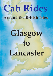 Cab Rides Around the British Isles: Glasgow to Lancaster in the 1990s during snow  (150-mins) 