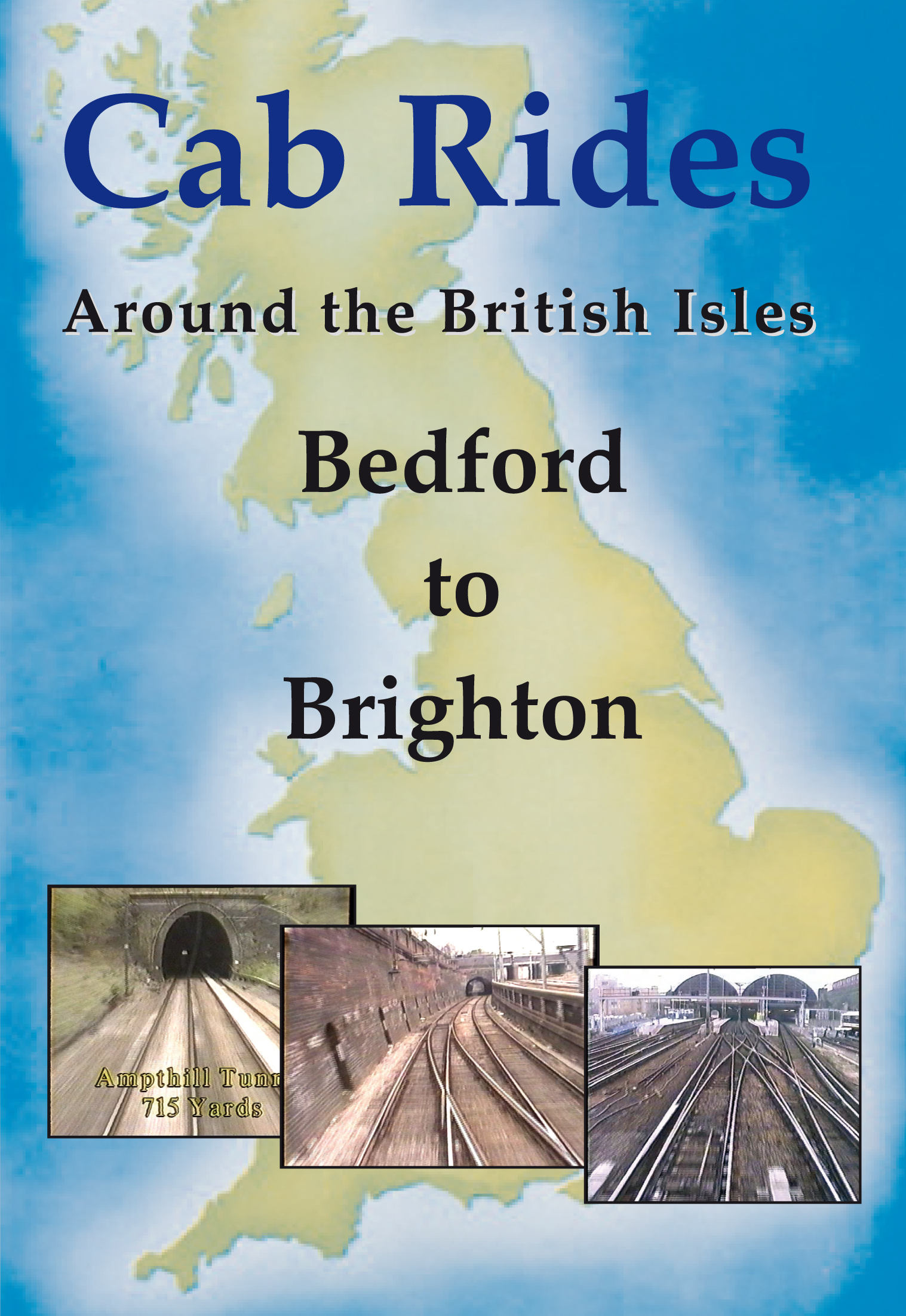 Cab Rides Around the British Isles: Bedford to Brighton