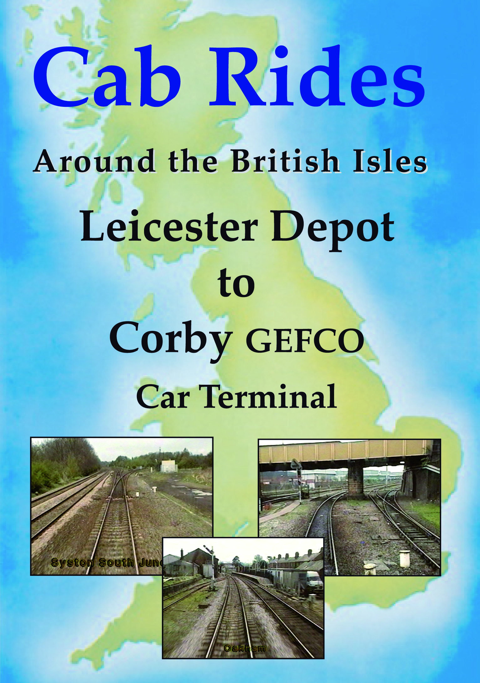 Cab Rides Around the British Isles: Leicester Depot to Corby GEFCO Car Terminal