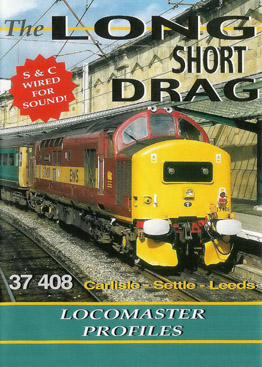 The Long Short Drag - Class 37 37408 Carlisle to Settle and Leeds