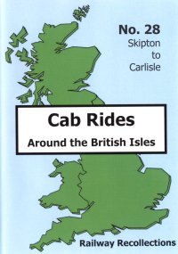 Cab Ride 28: Skipton-Carlisle Jan '90 (136-mins)