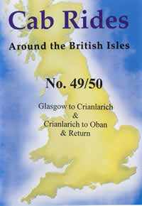 Cab Ride 49/50: Glasgow to Crianlarich, Crianlarich to Oban & Return Feb' 94 (228-mins)