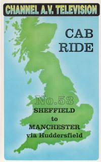 Cab Ride 53: Sheffield to Manchester via Huddersfield (107-mins)