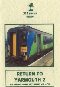 Cab Ride ONE26: Return to Yarmouth Route 2 - via Berney Arms returning via Acle (66-mins)