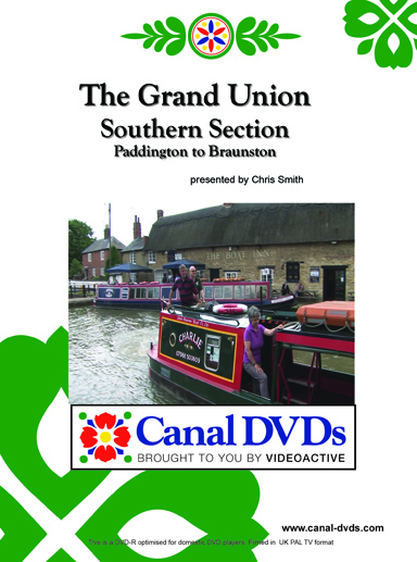 The Grand Union Canal: Southern Section - Paddington to Braunston