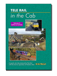 Telerail In the Cab Vol. 5: Settle to Carlisle