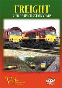 Freight 2 - The Privatisation Years
