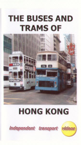 The Buses & Trams of Hong Kong