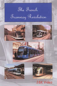The French Tramway Revolution Vol.1