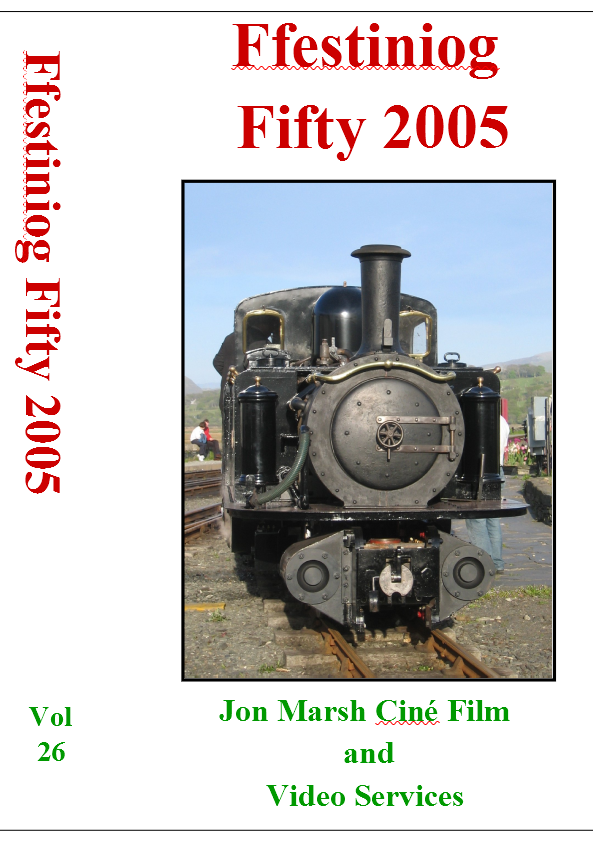 Vol. 26: Ffestiniog Fifty 2005