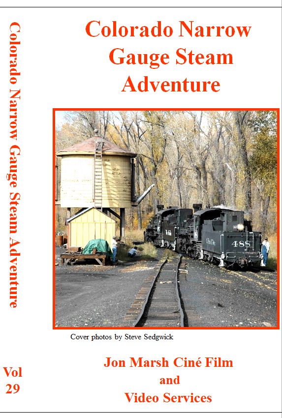 Vol. 29: Colorado Narrow Gauge Steam Adventure