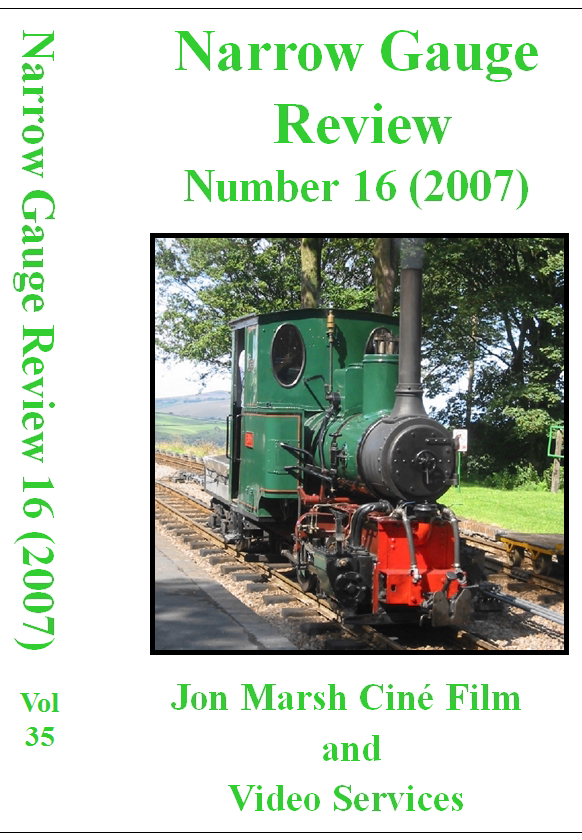 Vol. 35: Narrow Gauge Review 2007