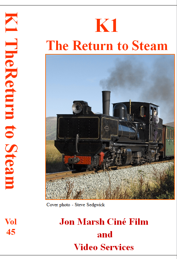 Vol. 45: K1 - The Return to Steam