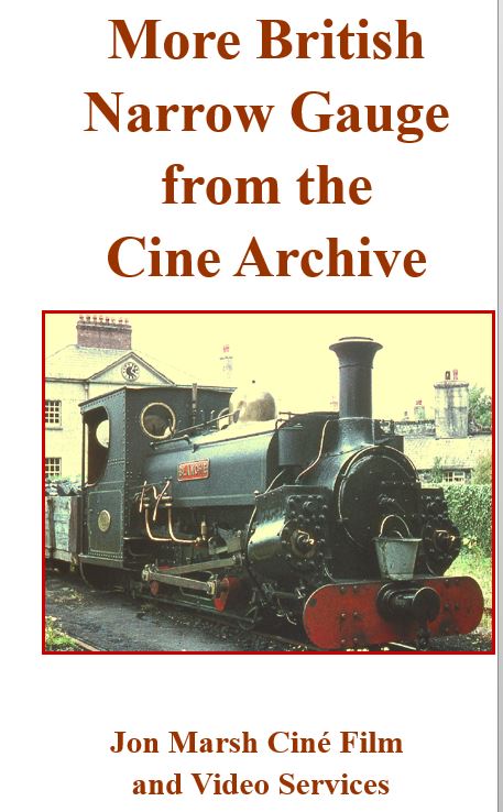 Vol. 52: More British Narrow Gauge from the Cine Archive
