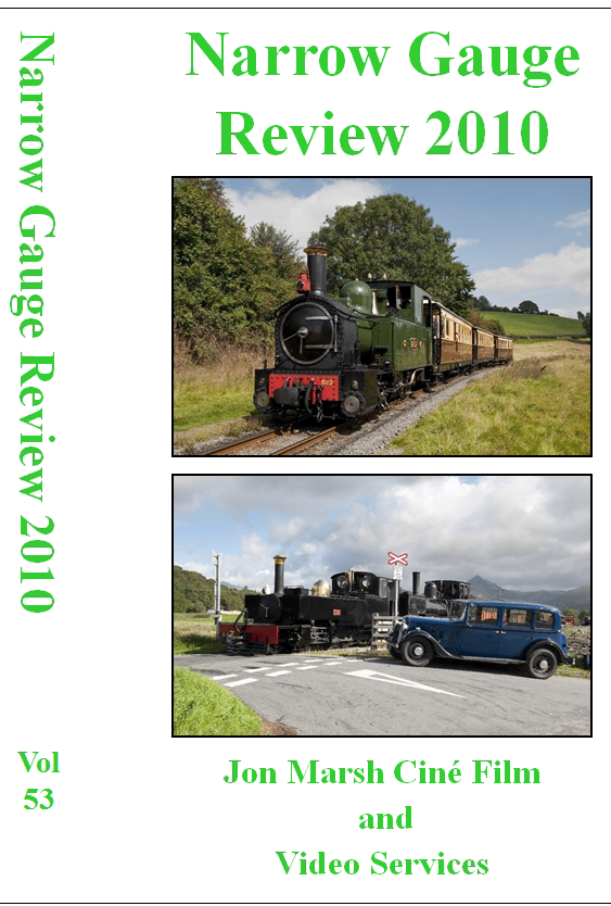 Vol. 53: Narrow Gauge Review 2010