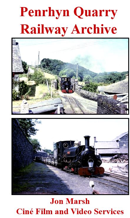 Vol. 67: Penrhyn Quarry Railway Archive