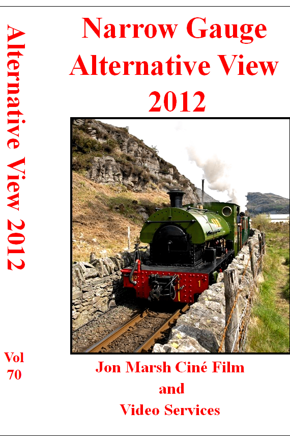 Vol. 70: Narrow Gauge Alternative View 2012