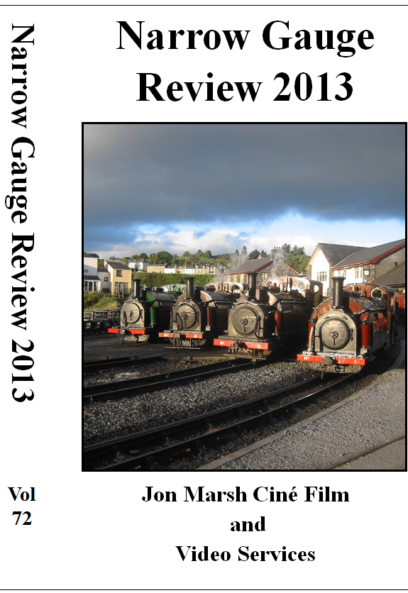 Vol. 72: Narrow Gauge Review 2013