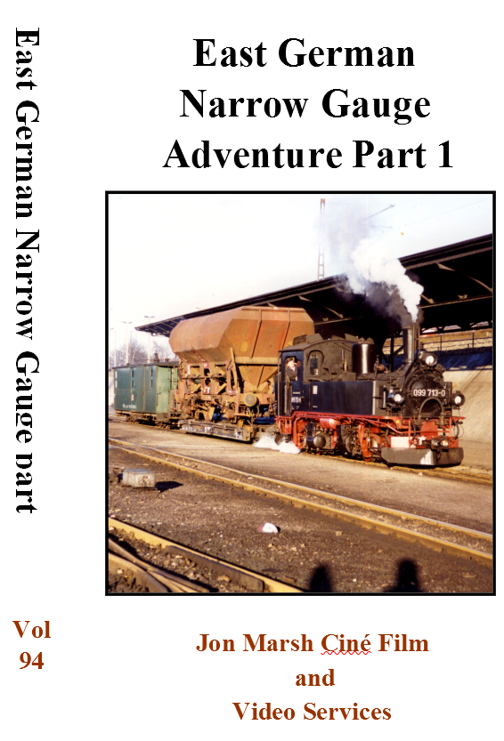 Vol. 94: East German Narrow Gauge Adventure Part 1