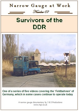 Narrow Gauge at Work No. 7 - Survivors of the DDR (60 mins)