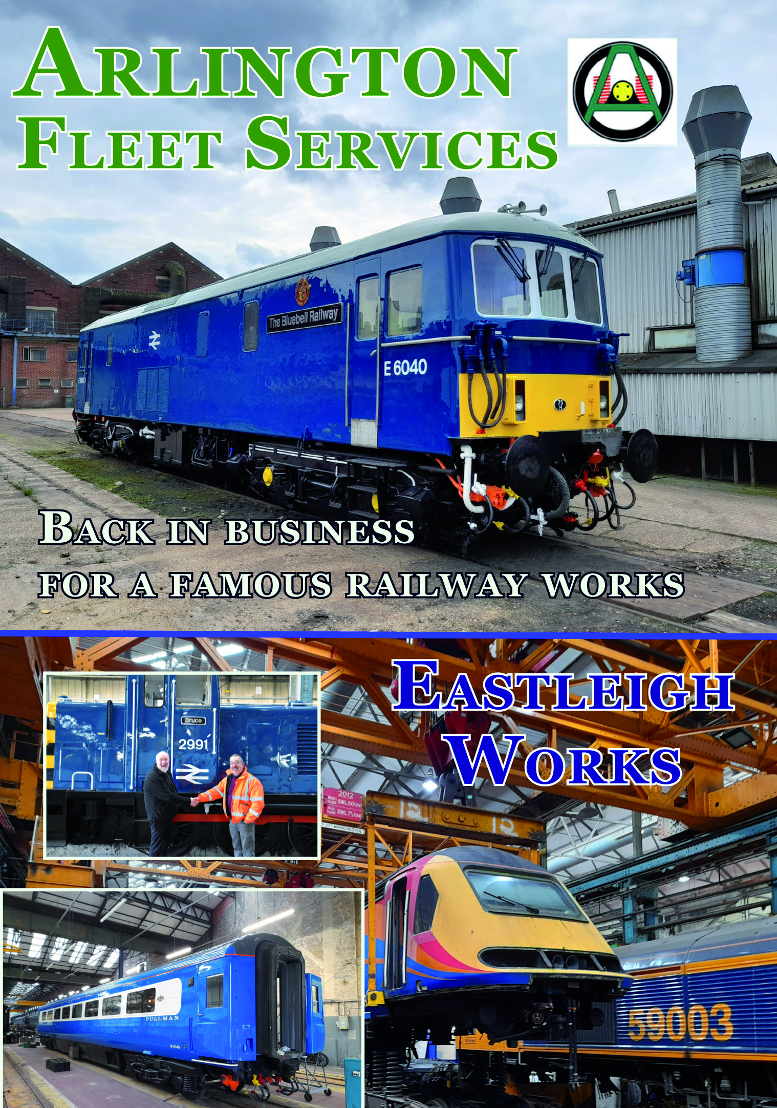The Story of Arlington Fleet Services at Eastleigh Works