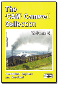The Cam Camwell Collection Vol.8: North East England and Scotland