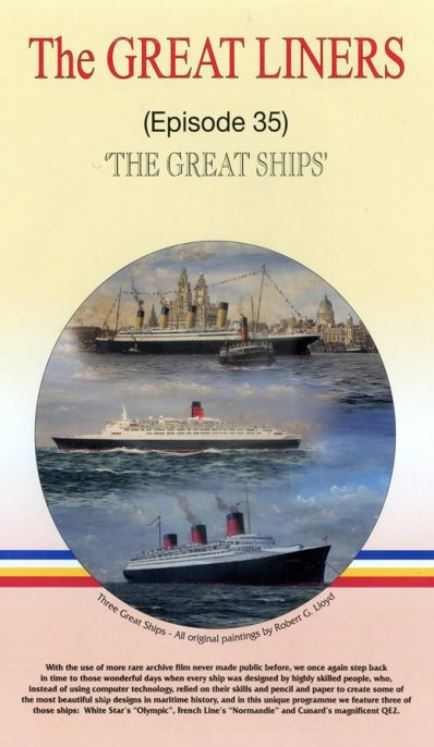 The Great Liners - Episode 35: The Great Ships