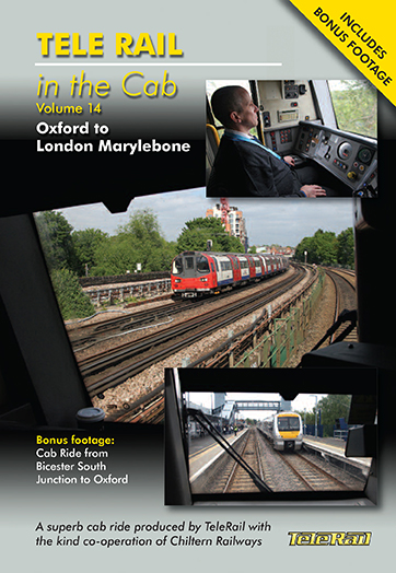 Telerail in the Cab Vol.14: Oxford to London Marylebone