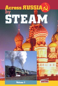 Across Russia By Steam Vol.1: St Petersburg - Tayshet