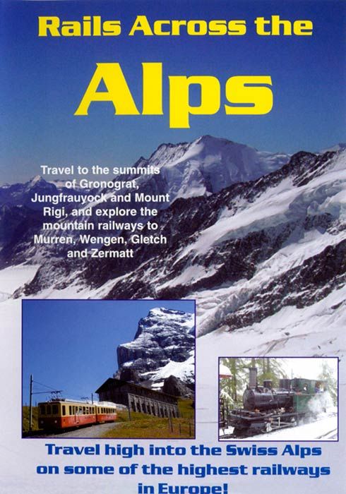 Rails Across The Alps (60-mins)