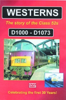 Westerns - The Story of the Class 52s