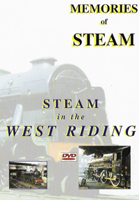 Memories of Steam Vol.3 - Steam in the West Riding (50-mins)
