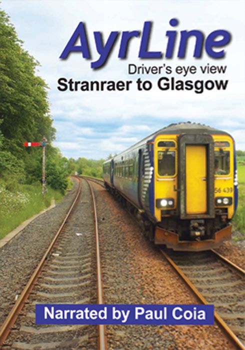 Ayrline - Stranraer to Glasgow Central [Blu-ray]